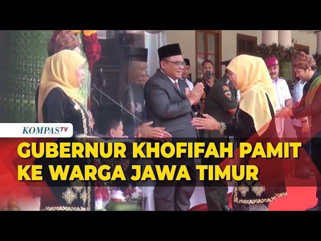 Khofifah Pamit sebagai Gubernur Jelang Habis Masa Jabatan