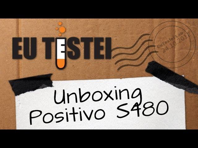 Positivo S480 Smartphone - Vídeo Unboxing Brasil