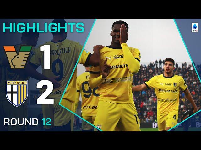 VENEZIA-PARMA 1-2 | HIGHLIGHTS | Bonny completes comeback win for Parma | Serie A 2024/25