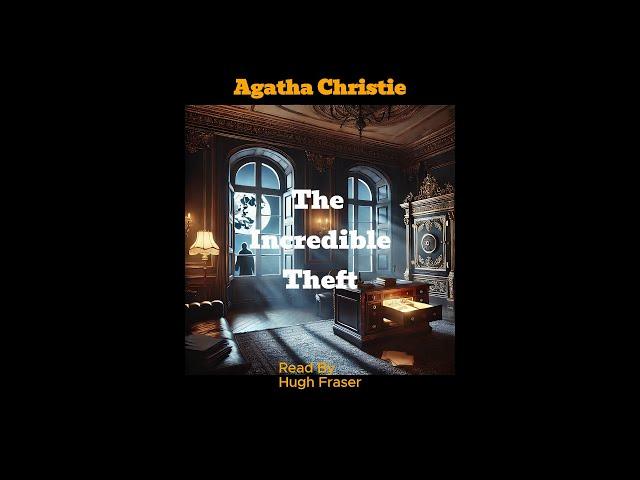 Audio Book Agatha Christie's: The Incredible Theft