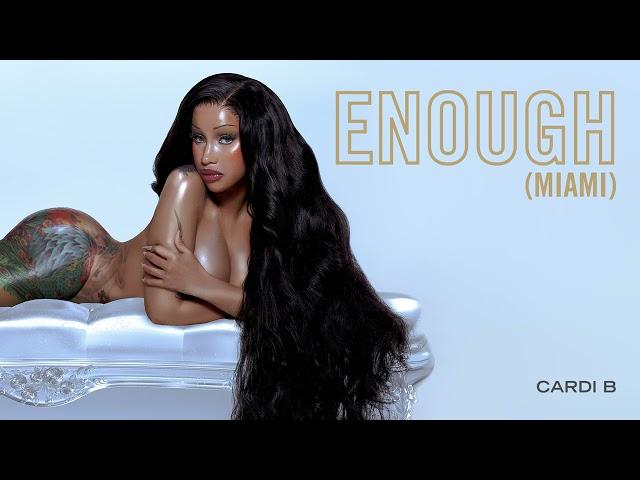 Cardi B - Enough (Miami) [Sped Up]