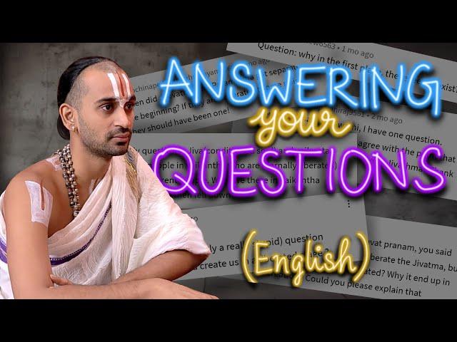 Answering your questions about Vedanta! | English | Svairãlãpam | Paravastu Varadarajan