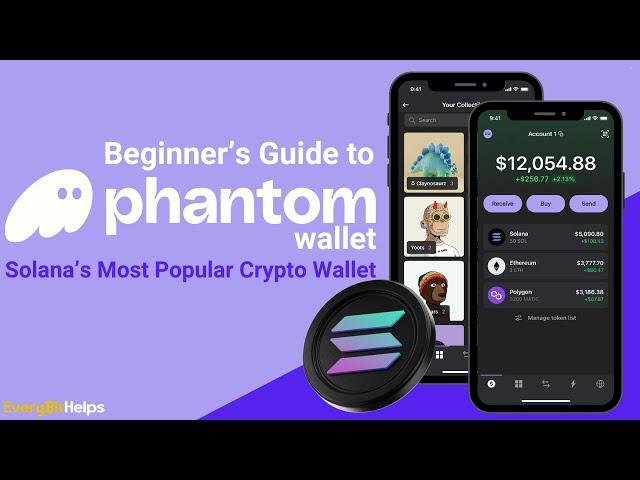 Phantom Wallet Tutorial: How to Use Phantom to Buy, Send & Stake SOL