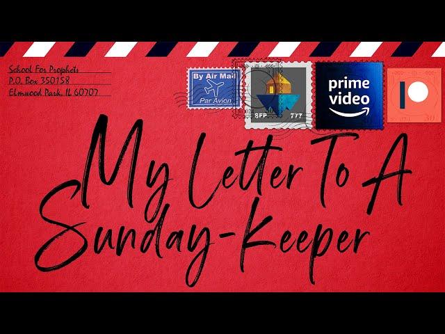 THE BEST Sabbath Documentary Ever Made | “My Letter To A Sunday-Keeper” | SFP