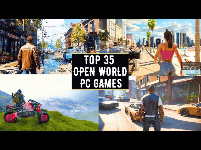 Top 35 Best Open World PC Games For 2024 ( 4GB RAM/ 6GB RAM/ 8GB RAM/ 1GB VRAM/ 2GB VRAM/ 4GB VRAM)