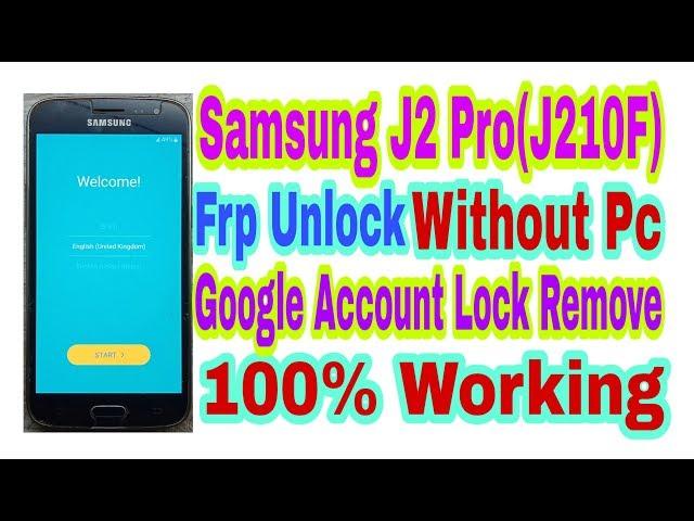 Samsung J2 Pro(J210F) Frp Unlock Without PC//Bypass Google Account Lock 100% Working By Tech Babul