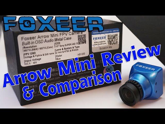 Foxeer Arrow Mini Review/v3 Comparison