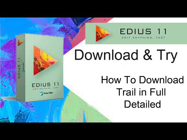 Download Trial Edius 11 I Edius 11 Pro