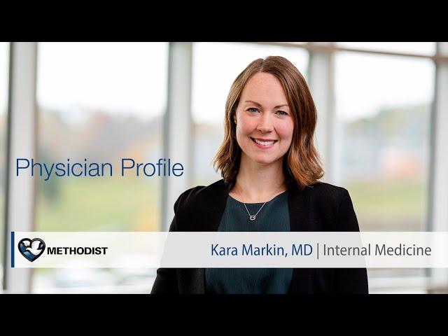 Kara Markin, MD – Internal Medicine