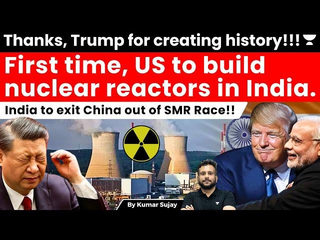 Big breakthrough in nuclear deal, US firm gets clearance to build n-reactors in India