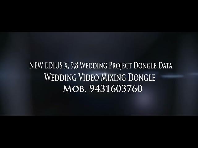 NEW EDIUS X, 9,8 Wedding Project Dongle Data - 2023 | Wedding Video Mixing Dongle