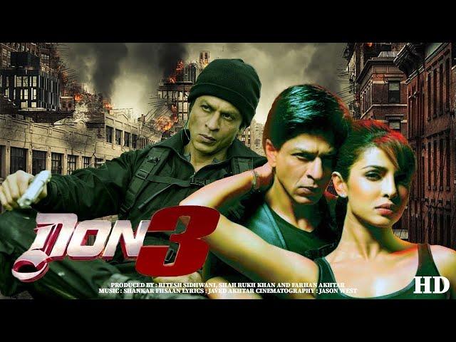 Don 3 | The Final Chapter | 21 Interesting Facts | Shah Rukh khan | Priyanka Chopra | Upcoming |2022