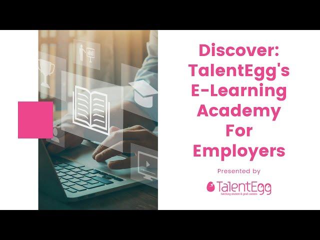 TalentEgg E-learning Academy For Employers