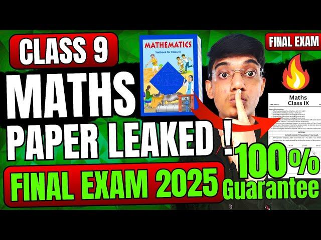 MATHS PAPER LEAKED FINAL EXAM 2025  CLASS 9th