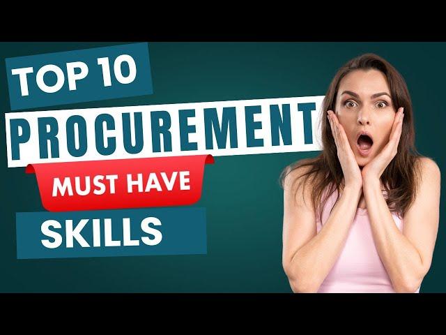 Procurement Skills | Skills required for a Good Procurement Manager | Procurement Management Skills