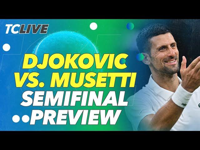 Novak Djokovic Faces Off Against Lorenzo Musetti In The Wimbledon Semifinals | Tennis Channel Live