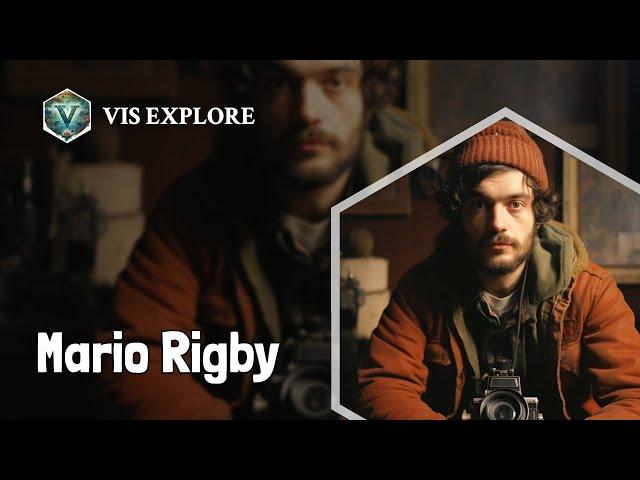 Who is Mario Rigby｜Explorer Biography｜VIS EXPLORE