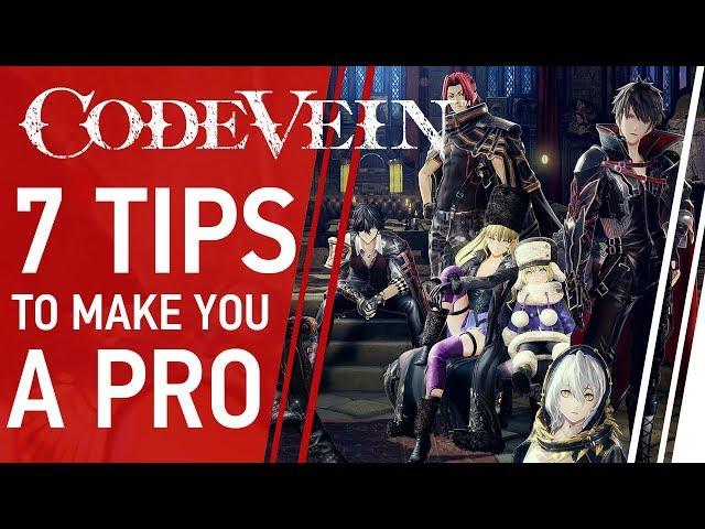 7 Tips to Make You a Pro at Code Vein