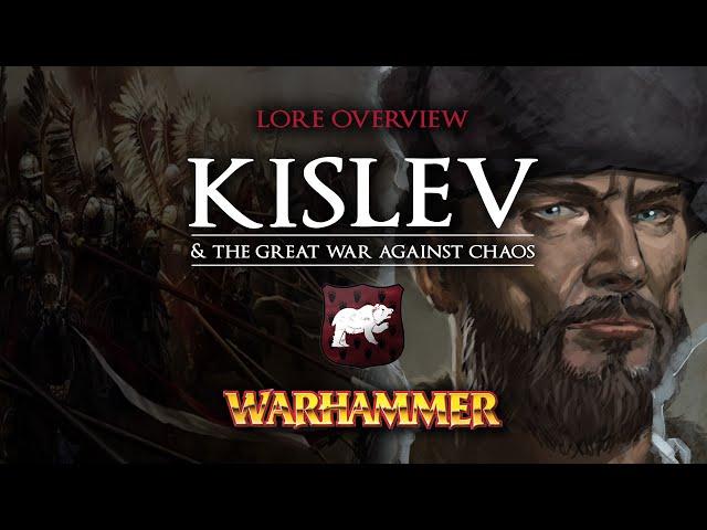 KISLEV & The Great War Against Chaos - Warhammer Fantasy Lore Overview