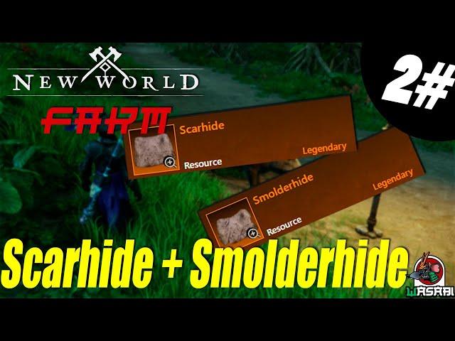 New World Farm #2- Scarhide + Smolderhide