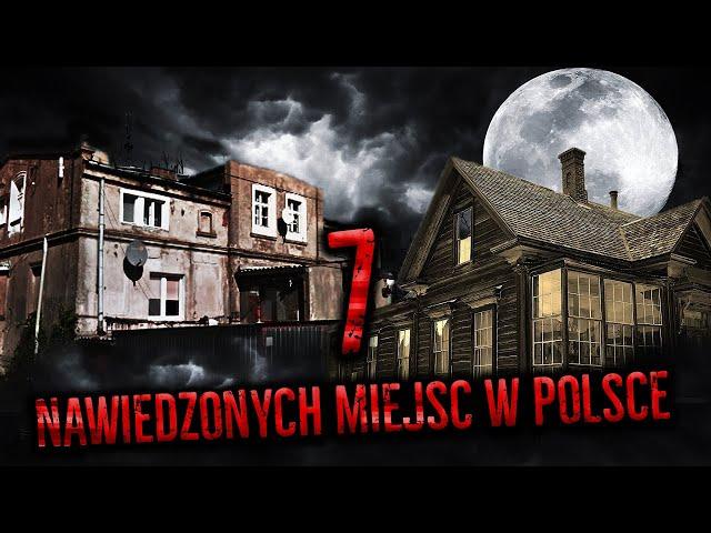 NAWIEDZONE MIEJSCA W POLSCE, O KTÓRYCH NIE WIEDZIAŁEŚ 