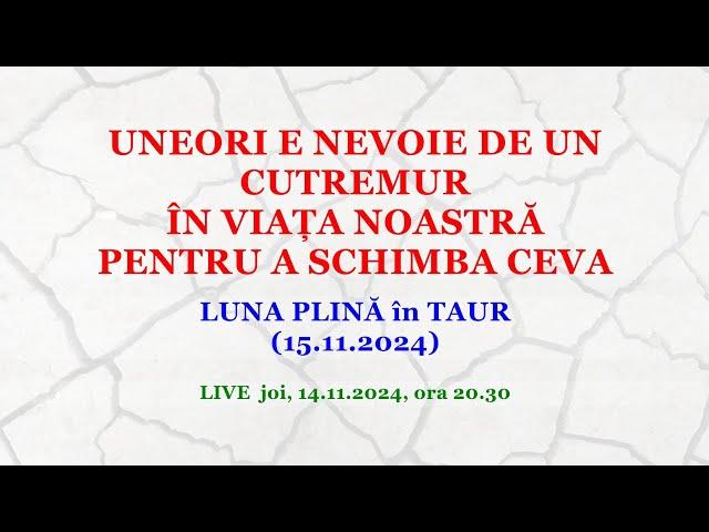 UNEORI E NEVOIE DE UN CUTREMUR ÎN VIAȚA NOASTRĂ PENTRU A SCHIMBA CEVA