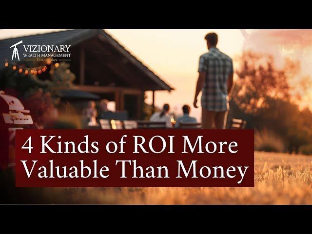 4 ROI's More Valuable Than Money - Why Vizionary Wealth Serves Pharms & Life Sciences