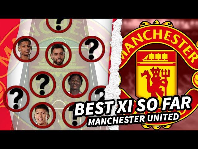 Manchester United's Best XI (So Far)