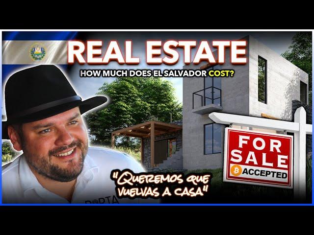 El Salvador Real Estate: Really cheap or really expensive?