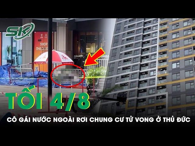 Hiện trường vụ cô gái nước ngoài tử vong bất ngờ, không mặc quần áo ở chung cư TP Thủ Đức