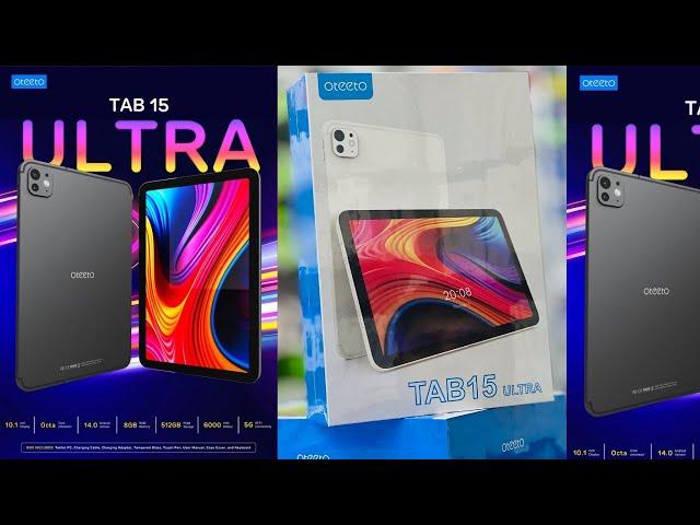 OTEETO TAB 15 ULTRA - The Tablet That DARES To Be Different