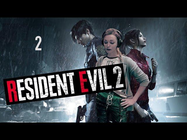 Мы выживем. Ты и я - Resident Evil 2 - #2