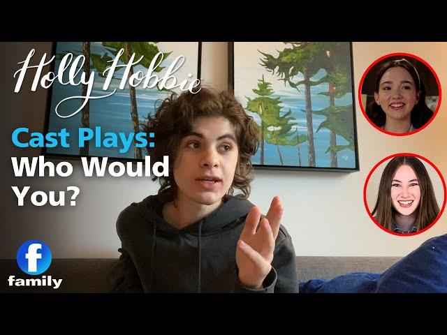 Holly Hobbie Cast Plays "Who Would You..." Game | Family Channel