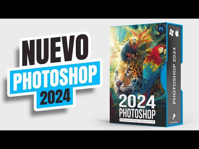 NOVEDADES Photoshop CC 2024 | Guia Completa