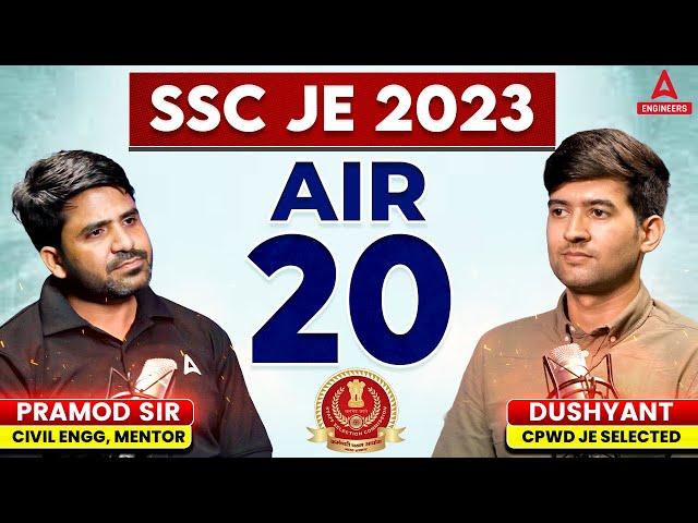 SSC JE Topper Interview | SSC JE 2023 AIR 20 Dushyant | SSC JE CPWD Topper Interview with Pramod Sir