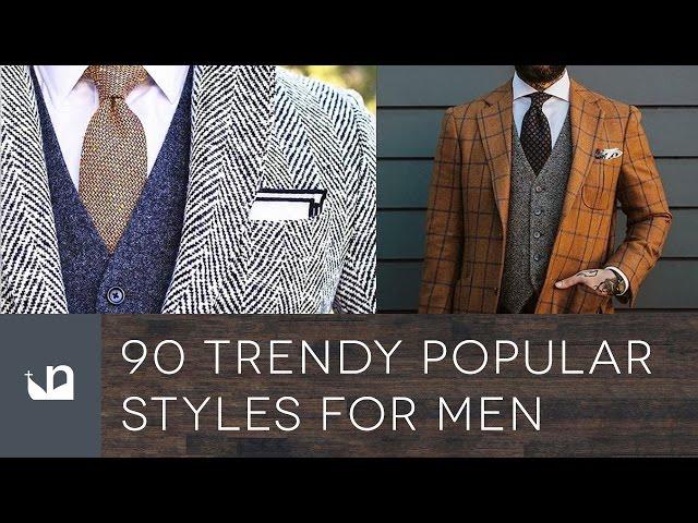 90 Trendy Popular Men's Fashion Styles