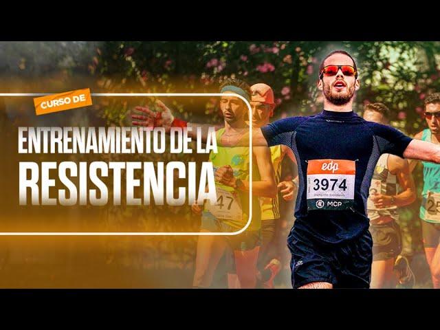 CURSO  ¿Cómo ENTRENAR la RESISTENCIA? (hay regalos )