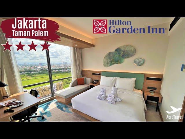 EXCELLENT HILTON GARDEN INN JAKARTA TAMAN PALEM | FULL REVIEW | HILTON HONORS GOLD | 4K ULTRA HD