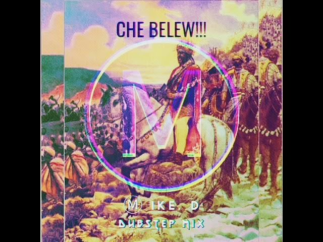 Ⓜ️IKE. D - CHE BELEW|ቼ በለው Original Mix (Official Audio)