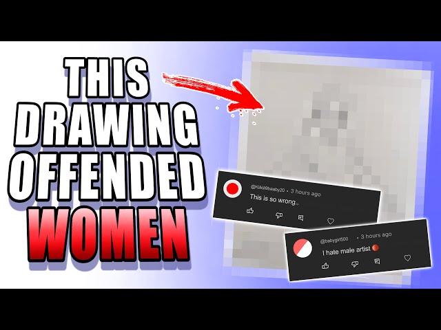 Women Hate Me Because Of This Drawing...