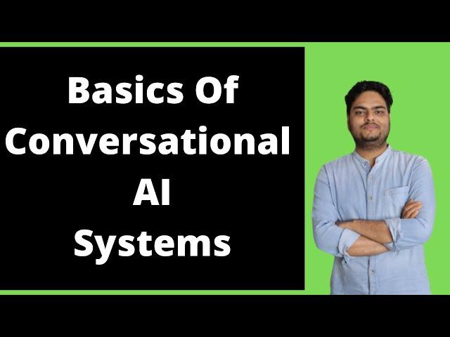 Basics Of Conversational AI System| Example of conversational AI | Conversational AI Chatbot