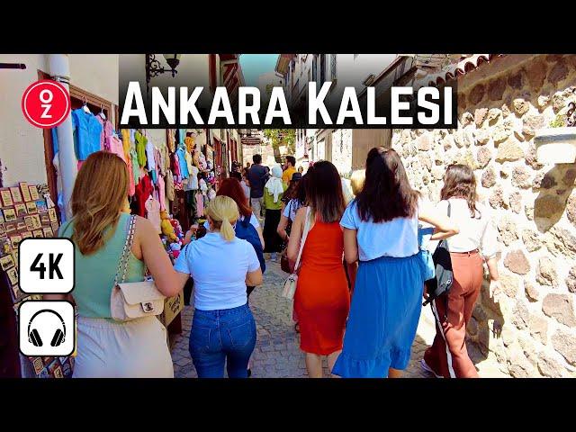 ANKARA KALESI - Türkiye  4K Walking Tour | Ankara Castle Full Walk | City Tour | Virtual Tour