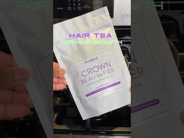 HAIR GROWTH TEA #hairgrowth #naturalhair #naturalhaircare