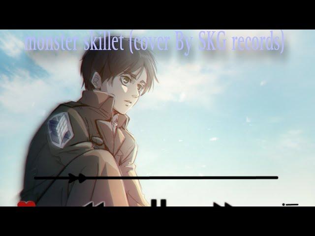 Monster Skillet (Cover By SKG Records)