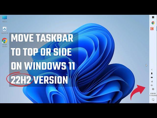 Windows 11 (22H2) taskbar customization: Move to the top or side | 2022