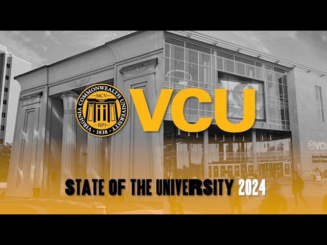 VCU State of the University 2024: Complete Address