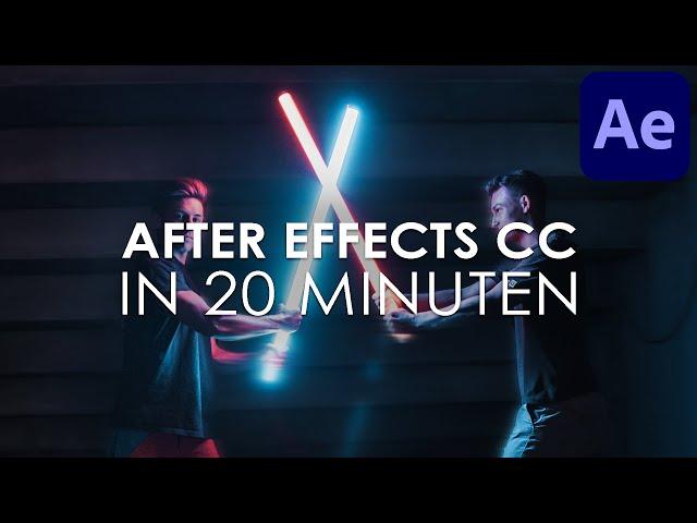 Adobe AFTER EFFECTS CC Einstieg in nur 20 MINUTEN - Tutorial Deutsch