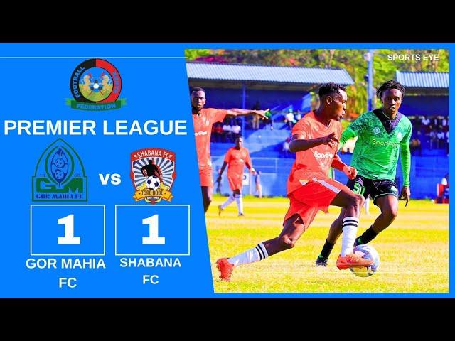 GOR MAHIA FC vs SHABANA FC All Goals Highlights| FKF Premier League