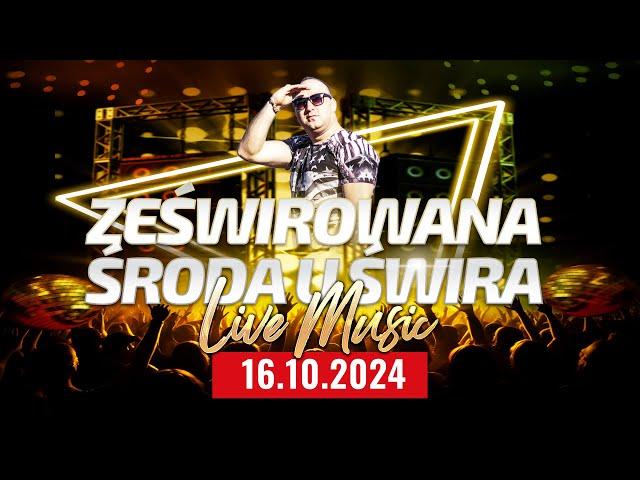 DJ ŚWIRU On Air ZeŚwirowana Środa (16.10.2024)