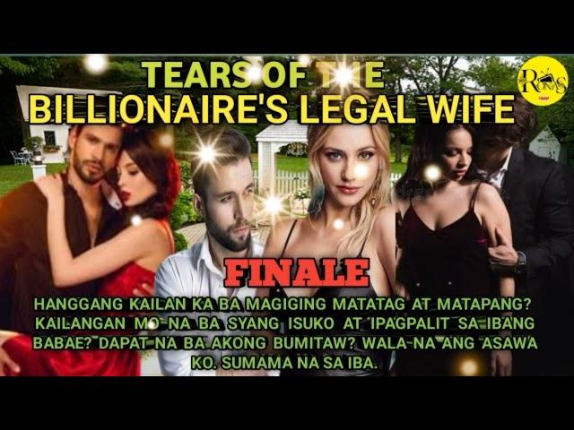 FINALE|TEARS OF THE BILLIONAIRE'S LEGAL WIFE|RONA'S TV